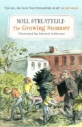 Kniha: The Growing Summer (Noel Streatfeild). Virago, 2021