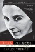 Kniha: Isak Dinesen (Judith Thurman). Picador, 2022