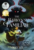 Kniha: The Rarkyn's Familiar (Nikky Lee). , 2022