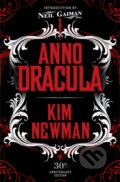 Kniha: Anno Dracula Signed 30th Anniversary Edition (Kim Newman). Titan Books, 2022