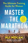 Kniha: Master the Marathon (Ali Nolan). Souvenir Press, 2022