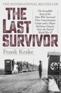 Kniha: The Last Survivor (Frank Krake). Lyons Press, 2022