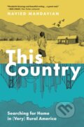 Kniha: This Country (Mahdavian Navied). Chronicle Books, 2023