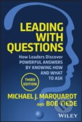 Kniha: Leading with Questions (Bob Tiede a Michael J. Marquardt)
