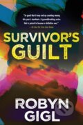 Kniha: Survivor's Guilt (Robyn Gigl). Kensington Publishing Corporation, 2023