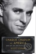 Kniha: Charlie Chaplin vs. America (Scott Eyman). Simon & Schuster, 2023