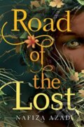 Kniha: Road of the Lost (Nafiza Azad). Margaret K. McElderry Books, 2023