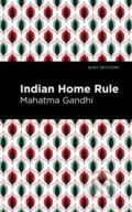 Kniha: Indian Home Rule (Mahatma Gandhi). , 2021