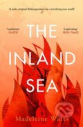 Kniha: The Inland Sea (Madeleine Watts). ONE, 2021