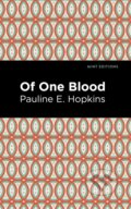 Kniha: Of One Blood (Pauline E. Hpokins). , 2021