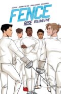 Kniha: Fence: Rise (C. S. Pacat). , 2022