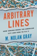 Kniha: Arbitrary Lines (M Nolan Gray). Island Press, 2022