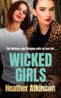 Kniha: Wicked Girls (Heather Atkinson). , 2022