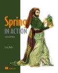 Kniha: Spring in Action (Craig Walls). Manning Publications, 2022