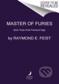 Kniha: Master of Furies (Raymond E. Feist). HarperCollins, 2022
