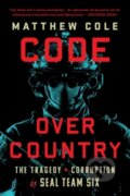 Kniha: Code Over Country (Matthew Cole). Public Affairs, 2023