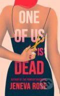 Kniha: One of Us Is Dead (Jeneva Rose). Blackstone Publishing, 2023
