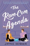 Kniha: The Rom-Com Agenda (Jayne Denker). St. Martins Griffin, 2023