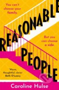 Kniha: Reasonable People (Caroline Hulse). Orion, 2023