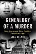 Kniha: Genealogy of a Murder (Lisa Belkin). WW Norton & Co, 2024