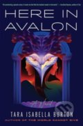 Kniha: Here in Avalon (Tara Isabella Burton). Simon & Schuster, 2024