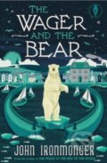 Kniha: The Wager and the Bear, 2025