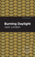 Kniha: Burning Daylight (Jack London)