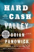 Kniha: Hard Cash Valley (Brian Panowich). Minotaur Books, 2021