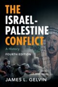 Kniha: The Israel-Palestine Conflict (James L. Gelvin). Cambridge University Press, 2021