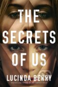 Kniha: The Secrets of Us (Lucinda Berry). Thomas & Mercer, 2021
