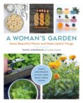 Kniha: A Woman's Garden (Tanya Anderson). Cool Springs, 2021