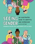 Kniha: Seeing Gender (Iris Gottlieb). Chronicle Books, 2022