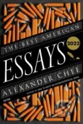 Kniha: The Best American Essays 2022 (Alexander Chee a Robert Atwan). Mariner Books, 2022