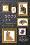 Kniha: Good Grief (E.B. Bartels). Mariner Books, 2022