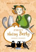 Kniha: Záhady slečny Berty: Havrany z pevnosti (Brian Freschi). Matys, 2025