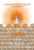 Kniha: Strašidýlko Stráša hasí průšvihy (Alena Mornštajnová)