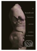 Kniha: A Hundred Lovers (Richie Hofmann). Alfred A. Knopf, 2024