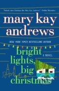 Kniha: Bright Lights, Big Christmas (By Caroline Harris). St. Martin´s Press, 2023