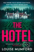 Kniha: The Hotel (Louise Mumford). HQ, 2023