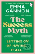 Kniha: The Success Myth (Emma Gannon). Transworld, 2024