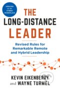 Kniha: The Long-Distance Leader, Second Edition (Kevin Eikenberry a Wayne Turmel). Berrett-Koehler Publishers, 2024