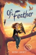 Kniha: Of a Feather (Dayna Lorentz). Clarion Books, 2021