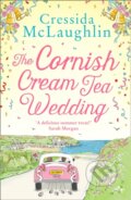 Kniha: The Cornish Cream Tea Wedding (Cressida Mclaughlin). HarperCollins, 2021