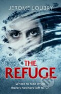 Kniha: The Refuge (Jerome Loubry). Hodder Paperback, 2021