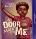 Kniha: A Door Made for Me (Lonnie Ollivierre a Tyler Merritt). Center Street, 2022