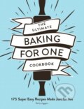Kniha: The Ultimate Baking for One Cookbook (Kelly Jaggers). Adams Media, 2022