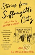 Kniha: Stories from Suffragette City (Fiona Davis, M.J. Rose, M.J. Rose and Fiona Davis a Various). St. Martin´s Press, 2022