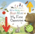 Kniha: We're Going on a Bear Hunt: My First Opposites (Walker Books). Walker books, 2022