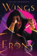Kniha: Wings of Ebony (J Elle). , 2022
