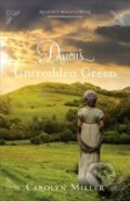Kniha: Dawn's Untrodden Green (Carolyn Miller). , 2023
